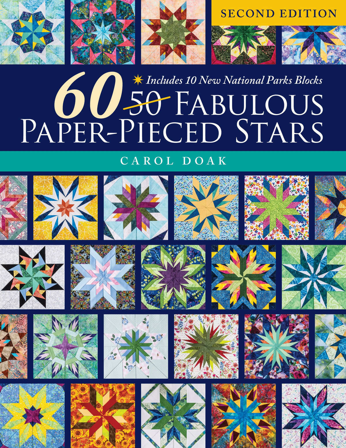 60 Fabulous Paper-Pieced Stars 2nd Edition