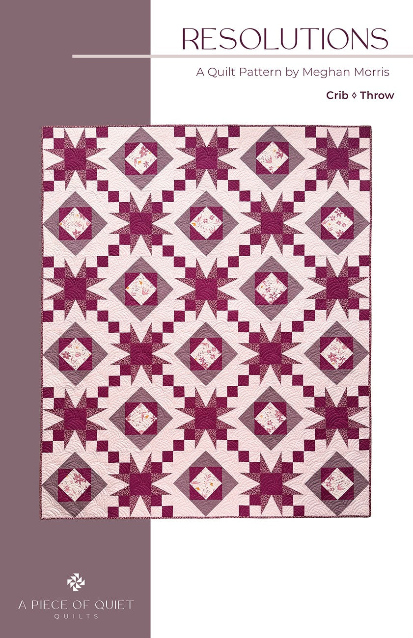 Resolutions Quilt Pattern