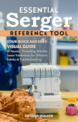 Essential Serger Reference Tool