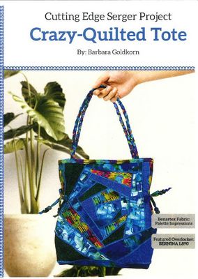 Cutting Edge Serger Crazy Quilted Tote Pattern