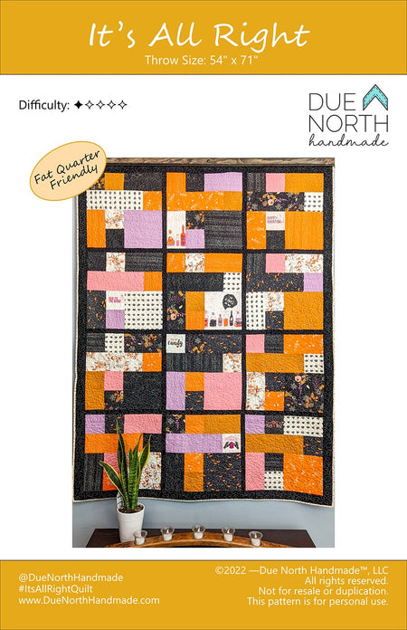 It's All Right Quilt Pattern