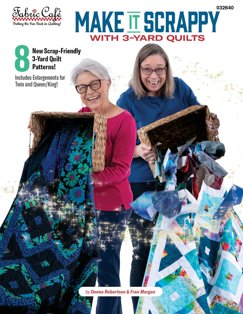 Make It Scrappy With 3-Yard Quilts