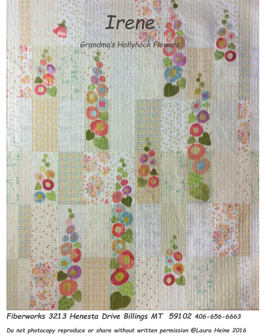 Irene…Grandma's Hollyhocks Flowers Pattern