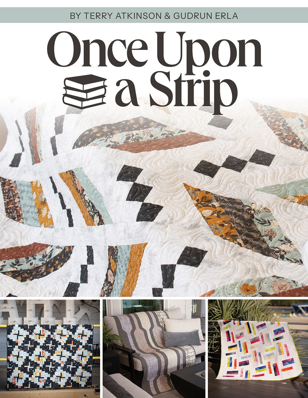 Once Upon a Strip By Gudrun Erla & Terry Atkinson
