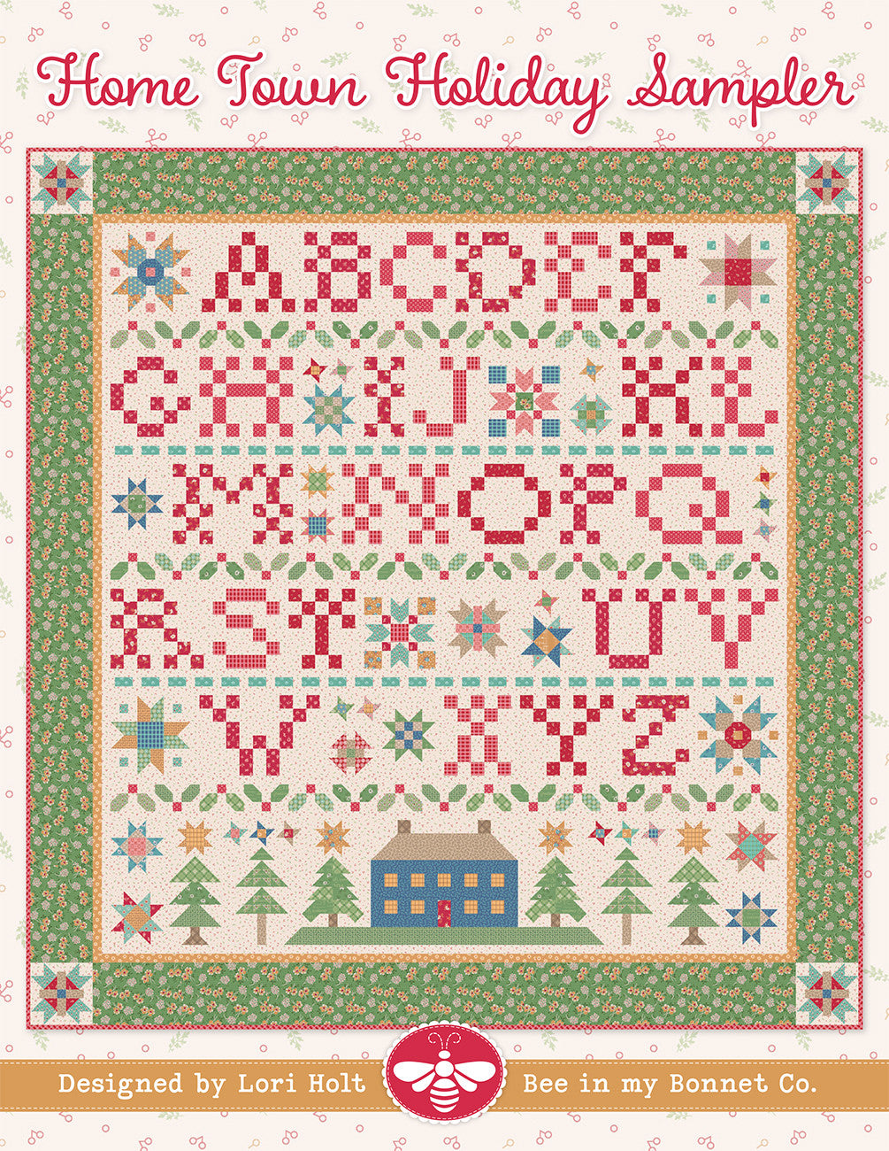 Home Town Holiday Sampler Quilt