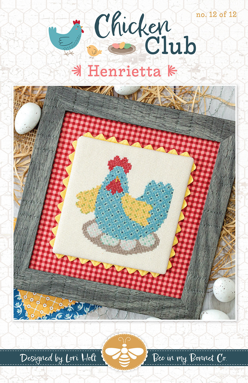Henrietta Chicken Club #12 Cross Stitch Pattern
