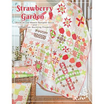 Strawberry Garden Quilt Book