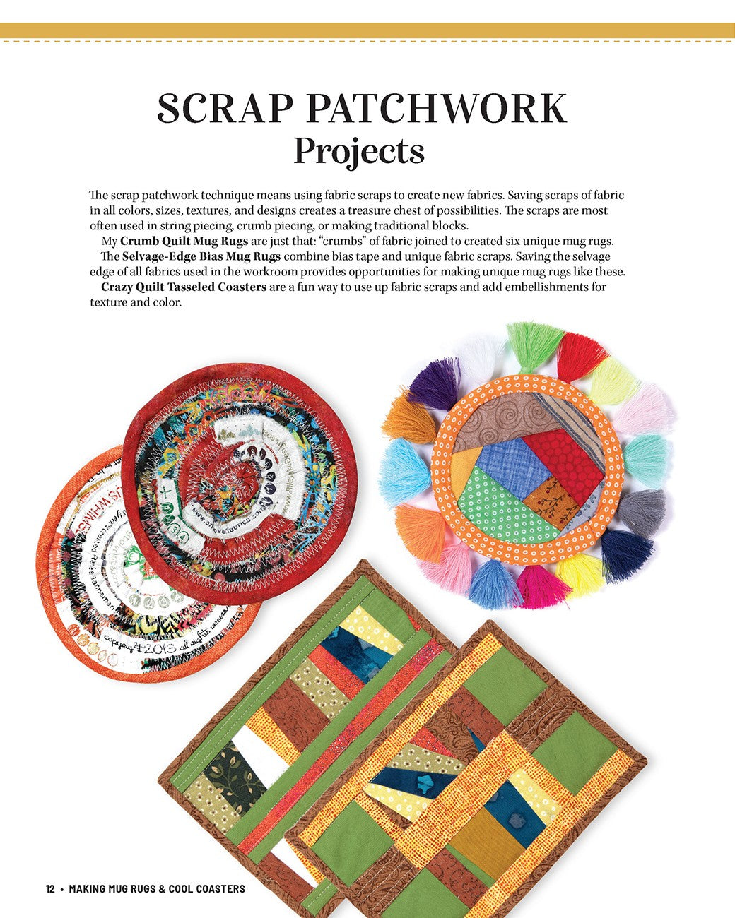 Making Mug Rugs and Cool Coasters