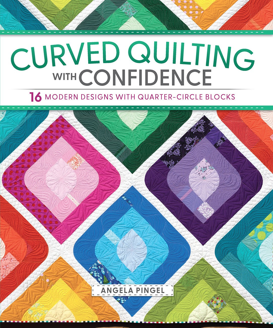 Curved Quilting with Confidence