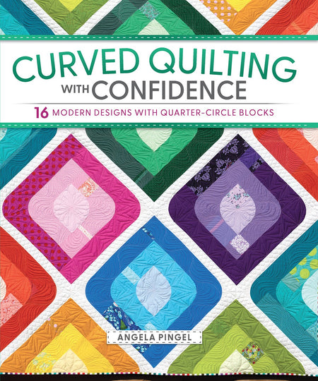 Curved Quilting with Confidence