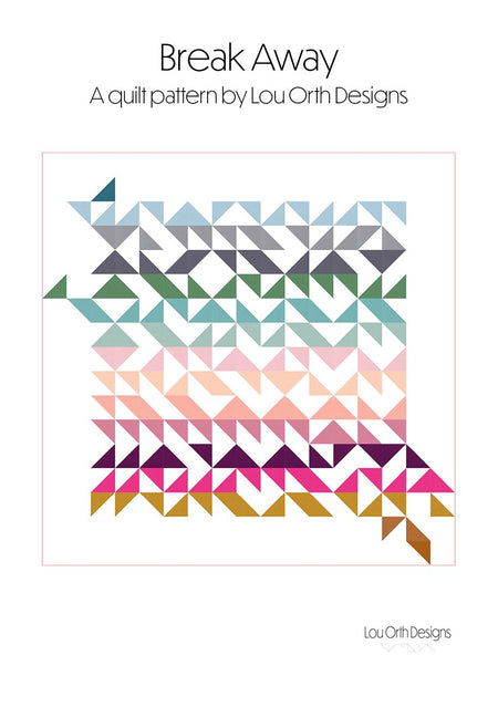 Break Away quilt pattern