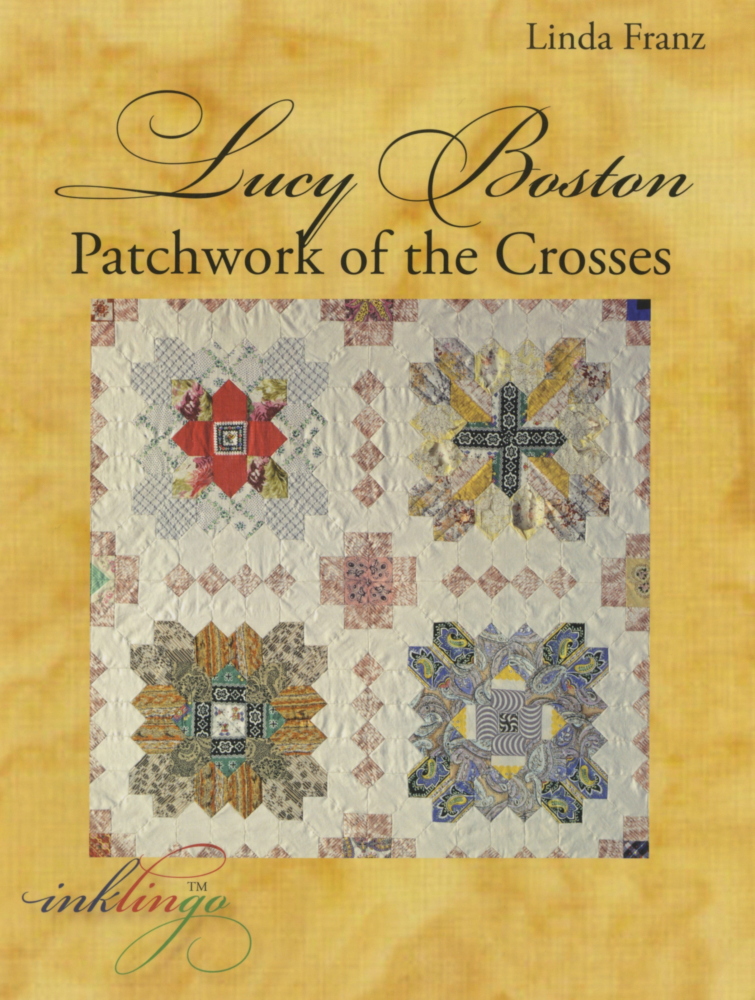 Lucy Boston Patchwork of the Crosses Book