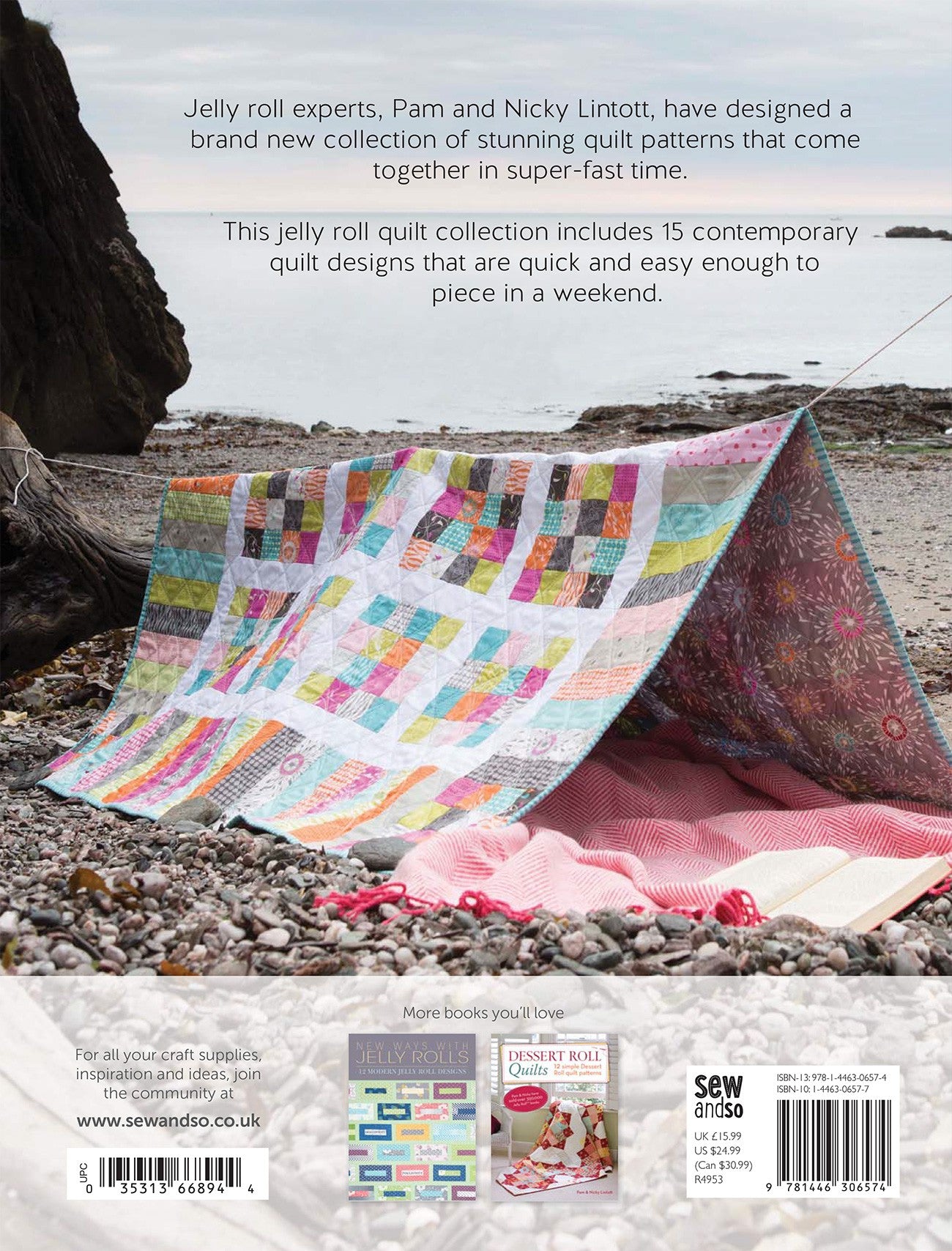 Jelly Roll Quilts in a Weekend 15 Quick and Easy