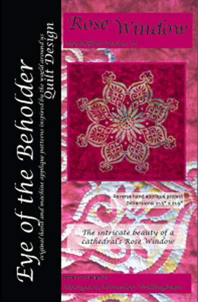 EOTB Rose Window Medallion 2 Quilt Pattern